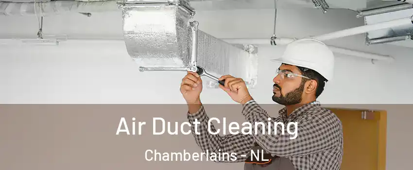  Air Duct Cleaning Chamberlains - NL