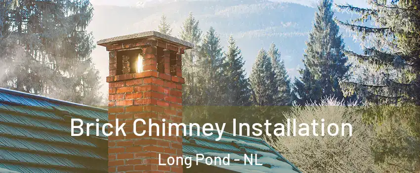  Brick Chimney Installation Long Pond - NL