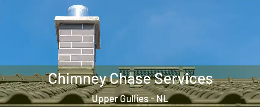  Chimney Chase Services Upper Gullies - NL