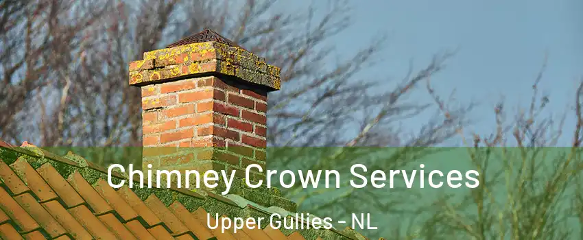  Chimney Crown Services Upper Gullies - NL