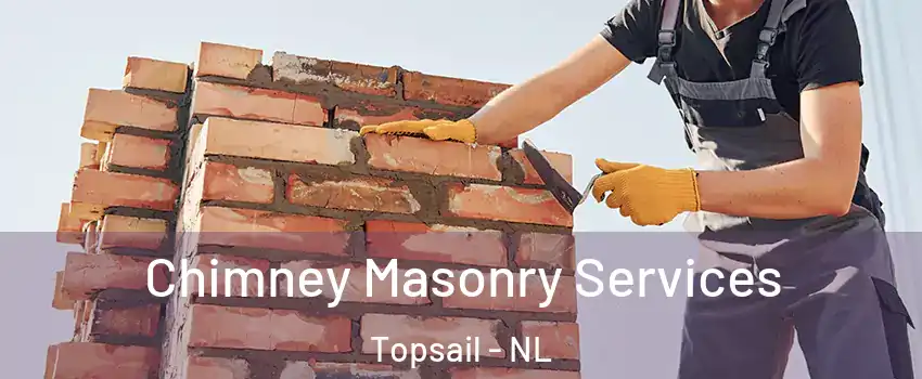  Chimney Masonry Services Topsail - NL