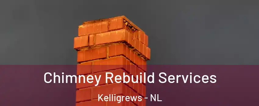  Chimney Rebuild Services Kelligrews - NL