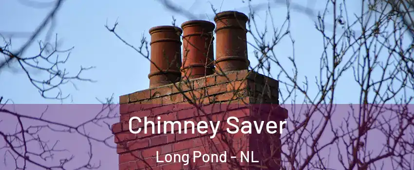  Chimney Saver Long Pond - NL