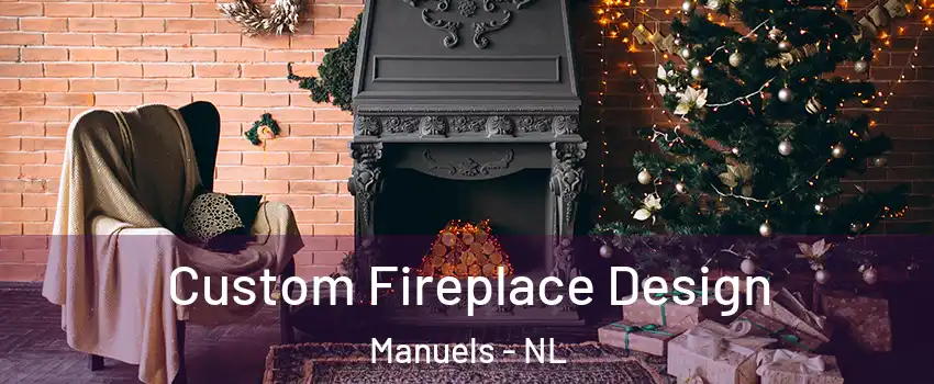  Custom Fireplace Design Manuels - NL