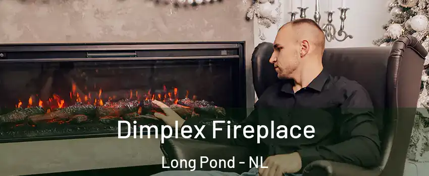  Dimplex Fireplace Long Pond - NL