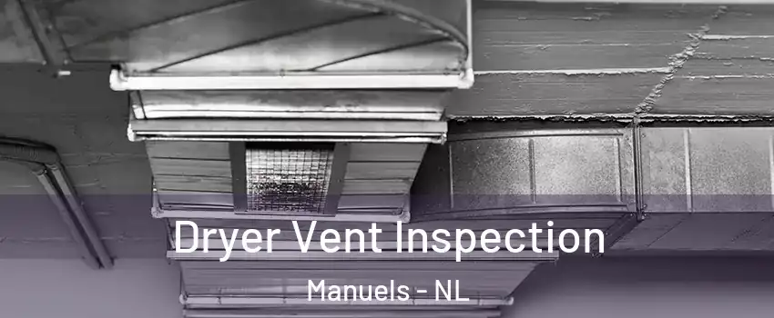  Dryer Vent Inspection Manuels - NL