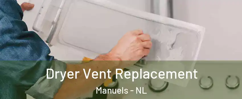  Dryer Vent Replacement Manuels - NL