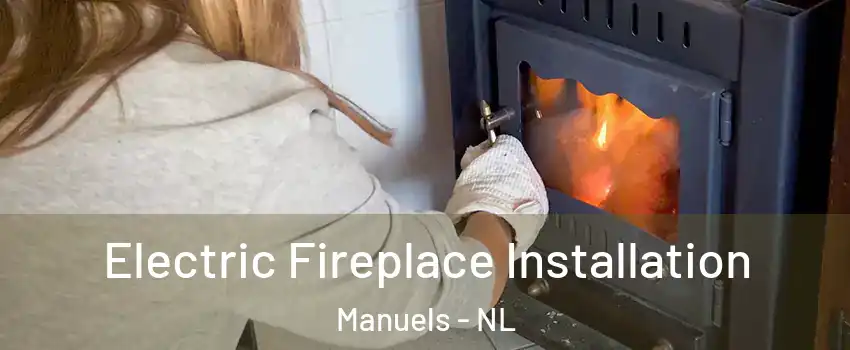  Electric Fireplace Installation Manuels - NL