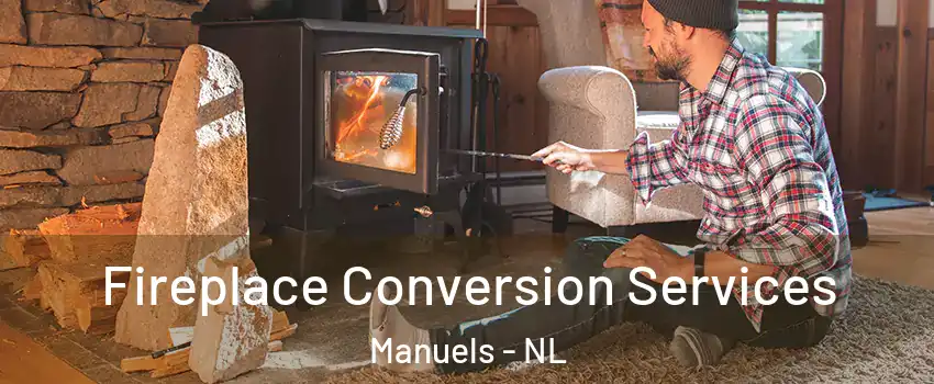  Fireplace Conversion Services Manuels - NL