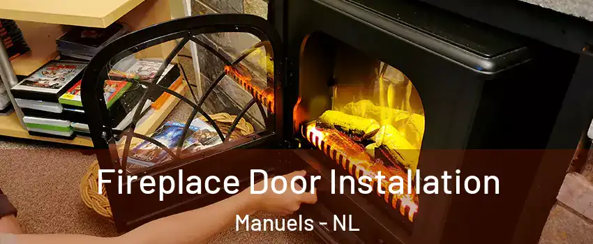  Fireplace Door Installation Manuels - NL