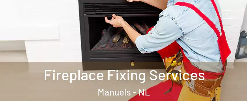  Fireplace Fixing Services Manuels - NL