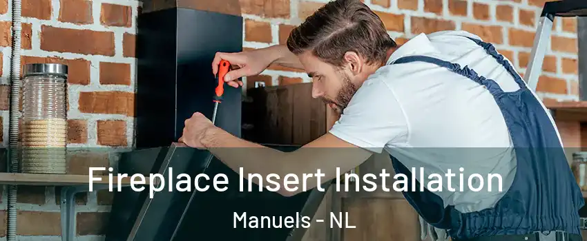  Fireplace Insert Installation Manuels - NL