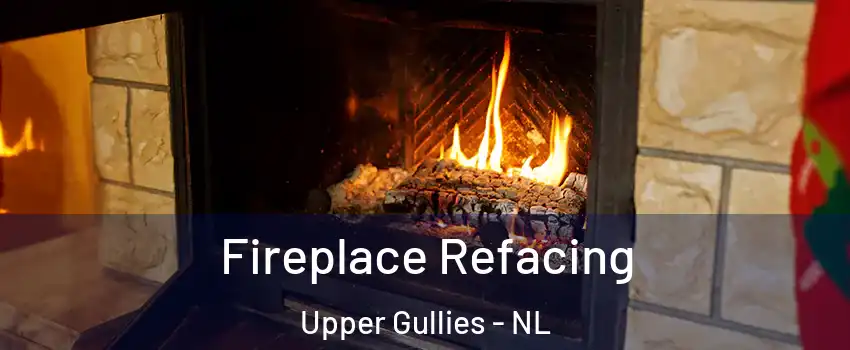  Fireplace Refacing Upper Gullies - NL
