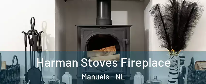  Harman Stoves Fireplace Manuels - NL