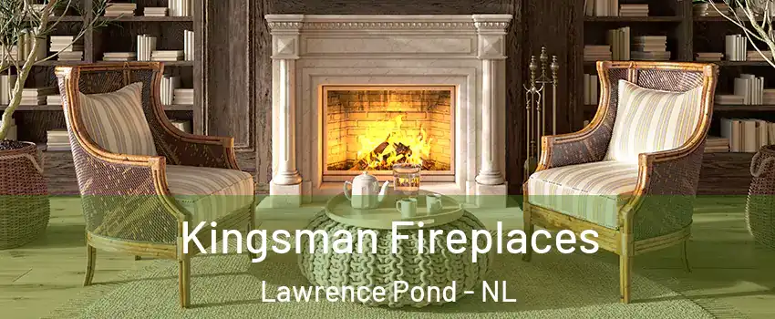  Kingsman Fireplaces Lawrence Pond - NL