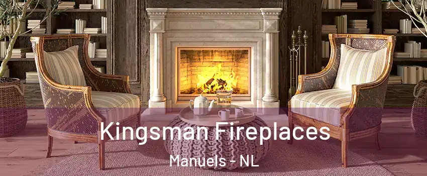  Kingsman Fireplaces Manuels - NL