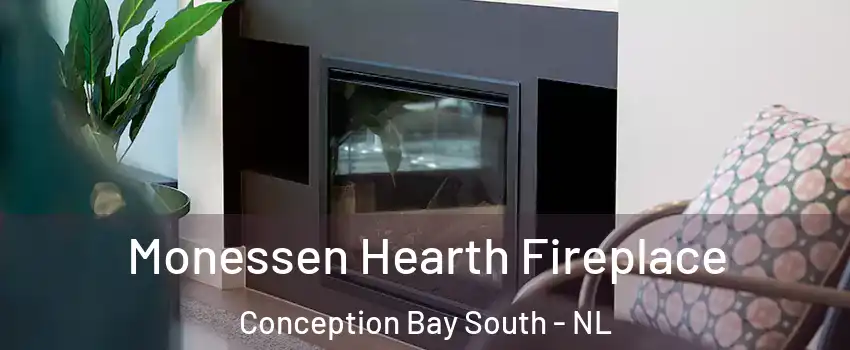  Monessen Hearth Fireplace Conception Bay South - NL
