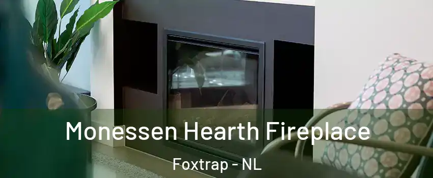  Monessen Hearth Fireplace Foxtrap - NL