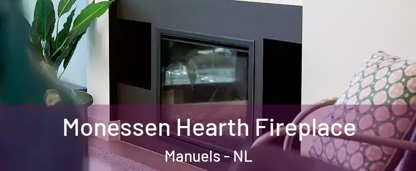  Monessen Hearth Fireplace Manuels - NL