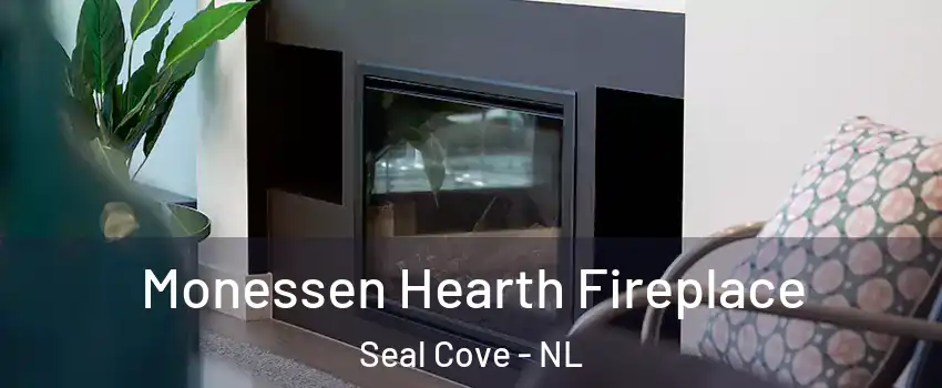  Monessen Hearth Fireplace Seal Cove - NL