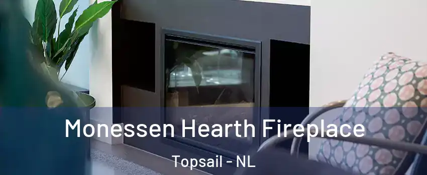  Monessen Hearth Fireplace Topsail - NL