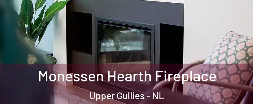  Monessen Hearth Fireplace Upper Gullies - NL