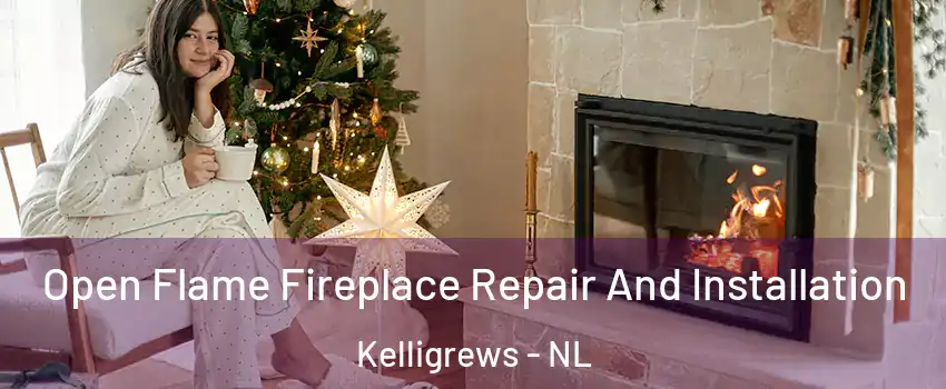  Open Flame Fireplace Repair And Installation Kelligrews - NL