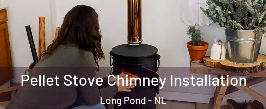  Pellet Stove Chimney Installation Long Pond - NL