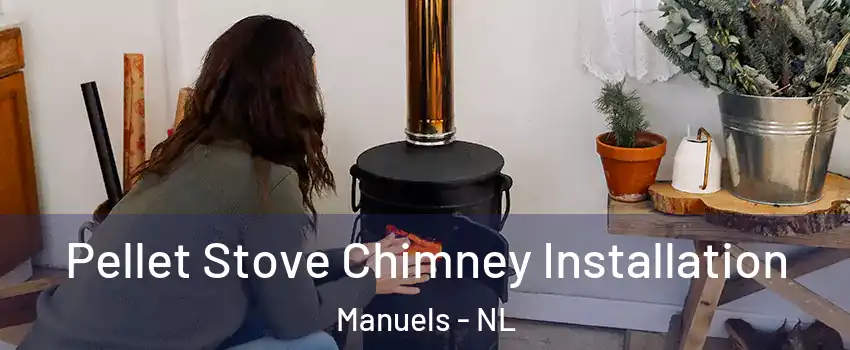  Pellet Stove Chimney Installation Manuels - NL