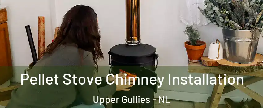  Pellet Stove Chimney Installation Upper Gullies - NL