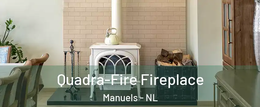  Quadra-Fire Fireplace Manuels - NL