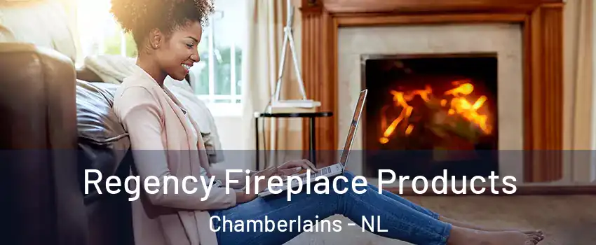  Regency Fireplace Products Chamberlains - NL