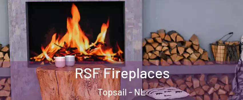  RSF Fireplaces Topsail - NL
