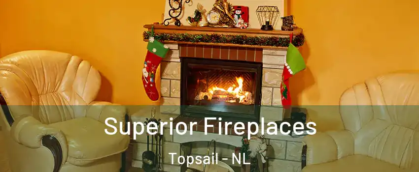  Superior Fireplaces Topsail - NL