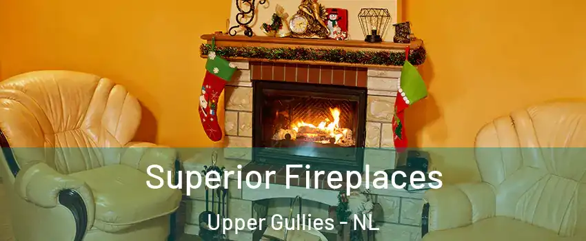  Superior Fireplaces Upper Gullies - NL