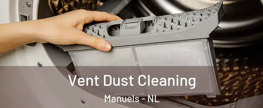  Vent Dust Cleaning Manuels - NL
