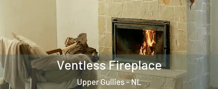  Ventless Fireplace Upper Gullies - NL