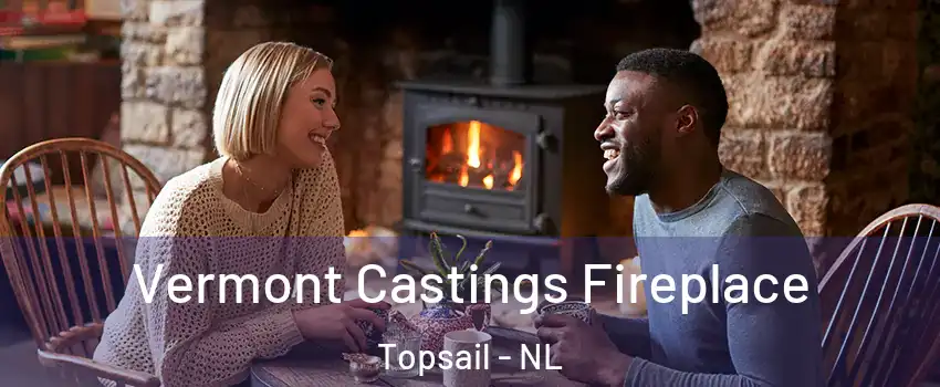  Vermont Castings Fireplace Topsail - NL